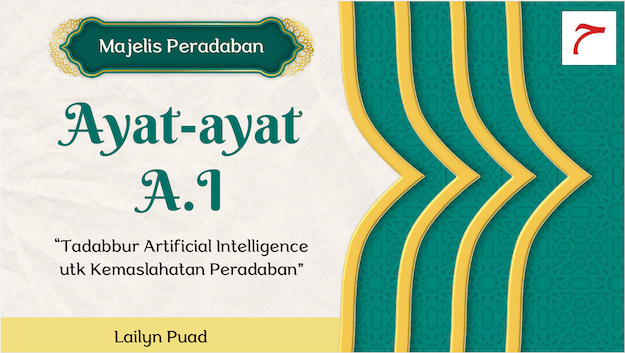 Majelis Peradaban: Ayat-ayat Artificial Intelligence